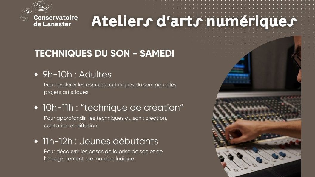 Ateliers arts numérique Conservatoire de Lanester